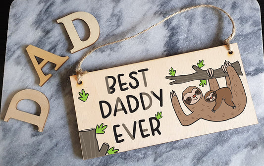 The Plum Penguin Handmade Wooden Hanging Wall Plaque Best Daddy Ever Decorative Sentimental Gift Father's Day Office Man Cave