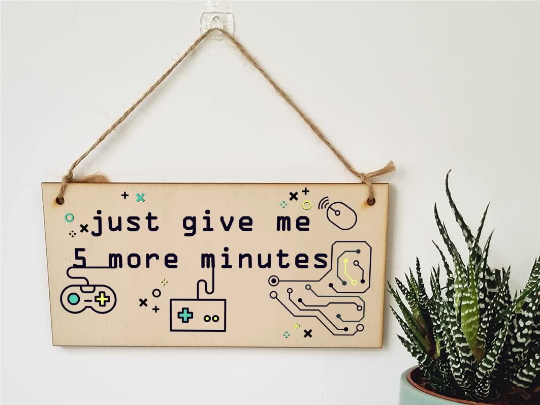 The Plum Penguin Handmade Wooden Hanging Wall Plaque Just 5 More Minutes Gamers Computer Game Fans Man Cave Sign