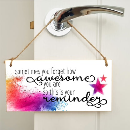 The Plum Penguin Handmade Wooden Hanging Wall Plaque Don't Forget You're Awesome Reminder Inspirational Friendship Gift