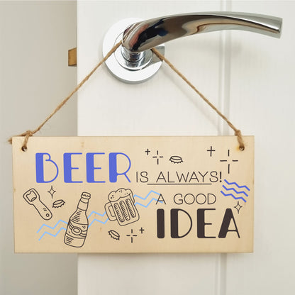 The Plum Penguin Handmade Wooden Hanging Wall Plaque Beer is Always a Good Idea Funny Novelty Sign Home Bar