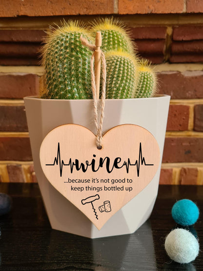 The Plum Penguin Handmade Wooden Hanging Heart Plaque Gift Wine Bottled Up Funny Novelty Friendship Card Alternative Wall Hanger Bottle Decoration