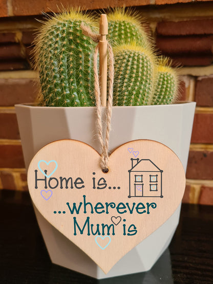 The Plum Penguin Handmade Wooden Hanging Heart Plaque Home is wherever mum is loving thoughtful sewing craft design keepsake card alternative from daughter son