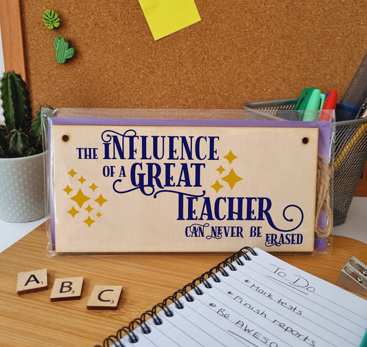 The Plum Penguin Influence Great Teacher Never Erased Handmade Wooden Hanging Wall Plaque Gift Teacher Teaching Assistant End of Term