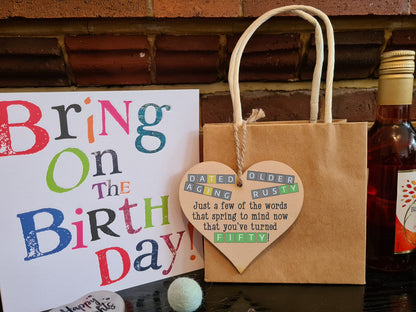 The Plum Penguin Handmade Wooden Hanging Heart Plaque Gift Happy Birthday Fifty Funny Wordle Just a few words that spring to mind