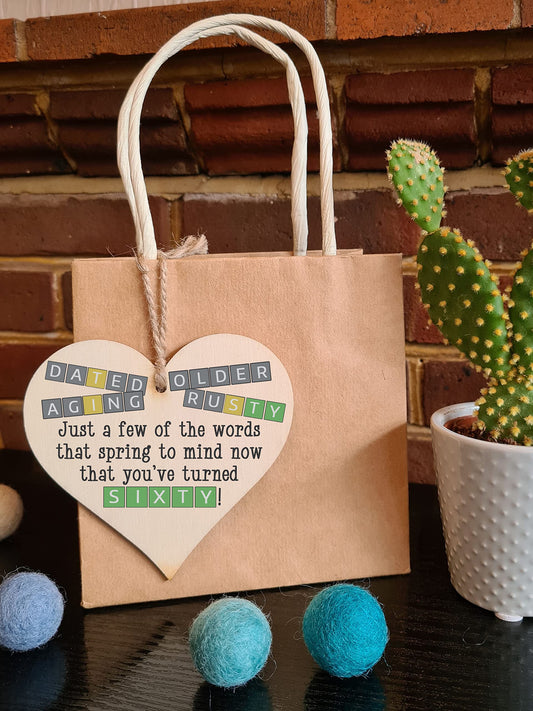The Plum Penguin Handmade Wooden Hanging Heart Plaque Gift Happy Birthday Sixty Funny Wordle Just a few words that spring to mind