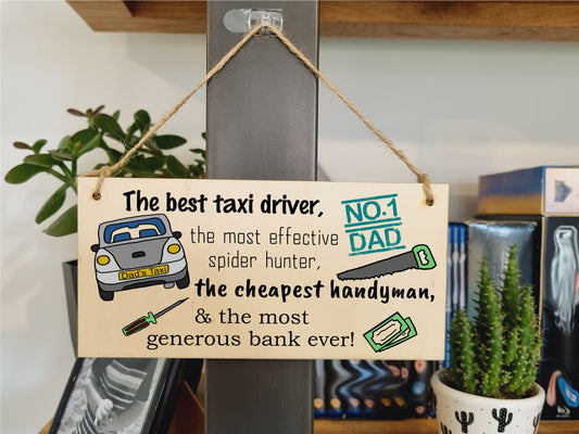 The Plum Penguin Handmade Wooden Hanging Wall Plaque Dad Best Taxi Driver Handyman Generous Bank Novelty Sign