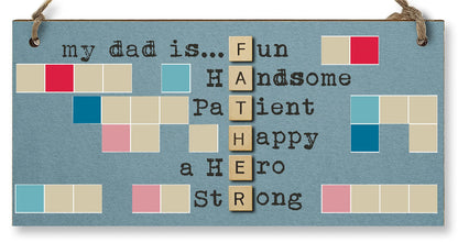 The Plum Penguin Handmade Wooden Hanging Wall Plaque My Dad Is Fun Handsome a Hero Sentimental Novelty Sign
