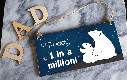 The Plum Penguin Handmade Wooden Hanging Wall Plaque My Daddy is 1 in a Million Decorative Sentimental Gift Father's Day Man Cave