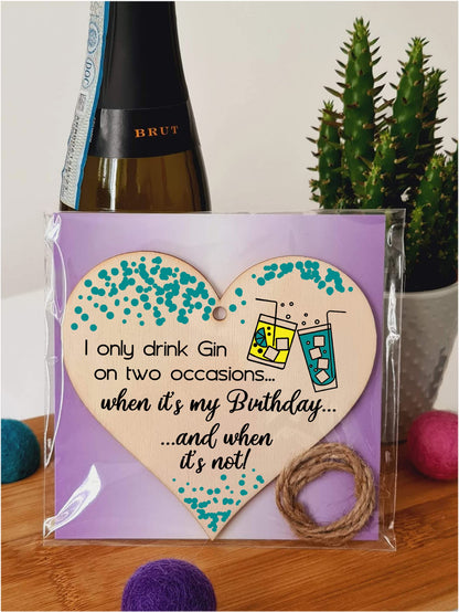 Handmade Wooden Hanging Heart Plaque Gift for Gin Lovers Novelty Funny Birthday Keepsake
