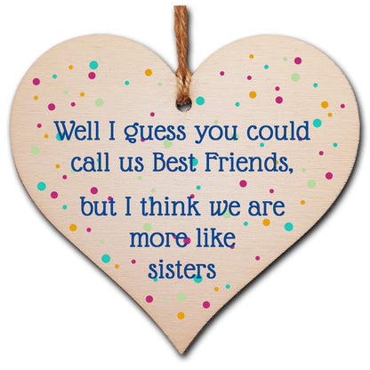 The Plum Penguin Handmade Wooden Hanging Heart Plaque Gift Best Friends More Like Sisters Friendship Present Wall Hanger Card Alternative