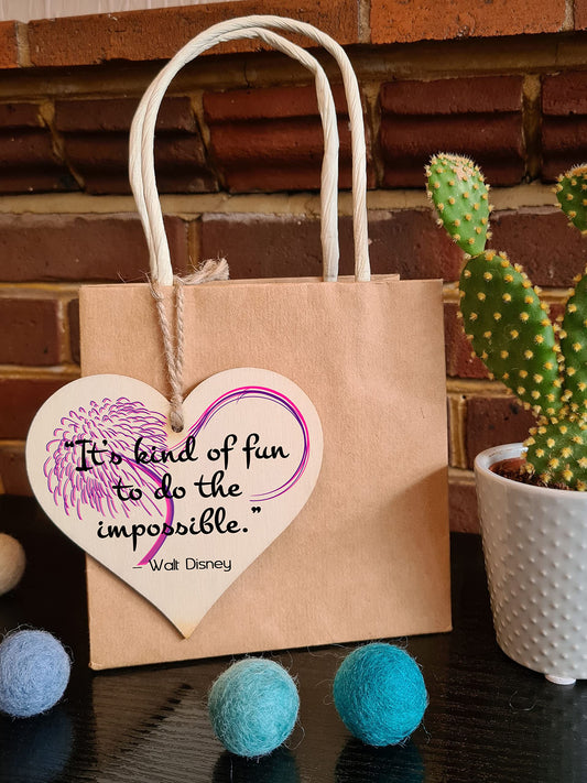 Handmade Wooden Hanging Heart Plaque Gift for Someone Special Inspirational Gift or Self Motivational Famous Quote