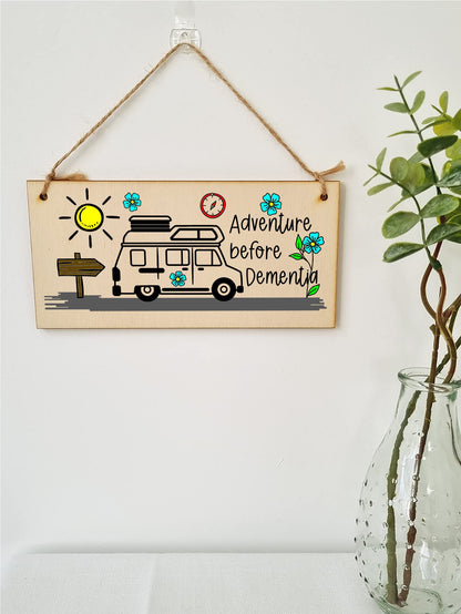 The Plum Penguin Handmade Wooden Hanging Wall Plaque Adventure Before Dementia Fun Camping Gift Adventure Sign for Caravan Camper