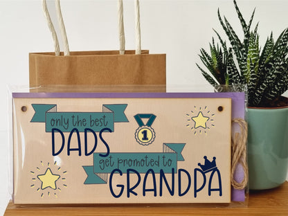 The Plum Penguin Handmade Wooden Hanging Wall Plaque Best Dads Get Promoted to Grandpa Sentimental Gift Father's Day Man Cave