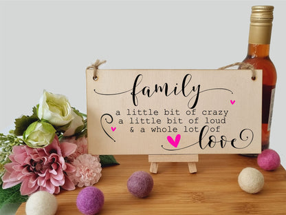 The Plum Penguin Handmade Wooden Hanging Wall Plaque Family A Little Bit Crazy Loud Love Decorative Sentimental Sign Gift Family