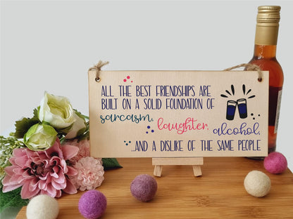 The Plum Penguin Handmade Wooden Hanging Wall Plaque Best Friendships Built On Laughter Alcohol Sarcasm Funny Gift for Friend