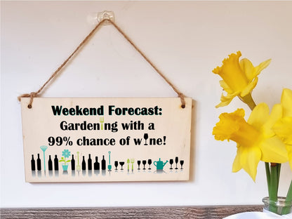The Plum Penguin Handmade Wooden Hanging Wall Plaque Weekend Forecast Gardening and Wine Novelty Gift Sign for Gardeners