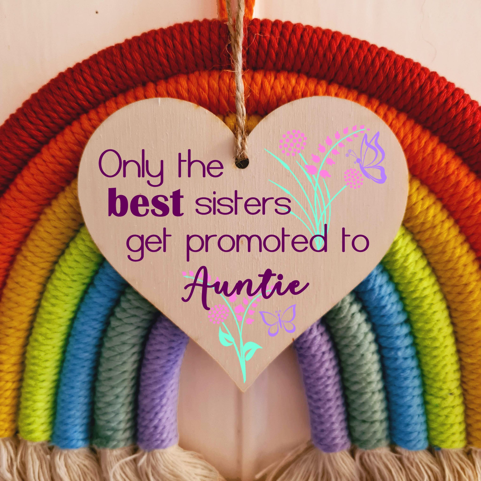 Handmade Wooden Hanging Heart Plaque Mother's Day Gift perfect for new Aunties fun special keepsake Only the best sisters get promoted from niece nephew card alternative