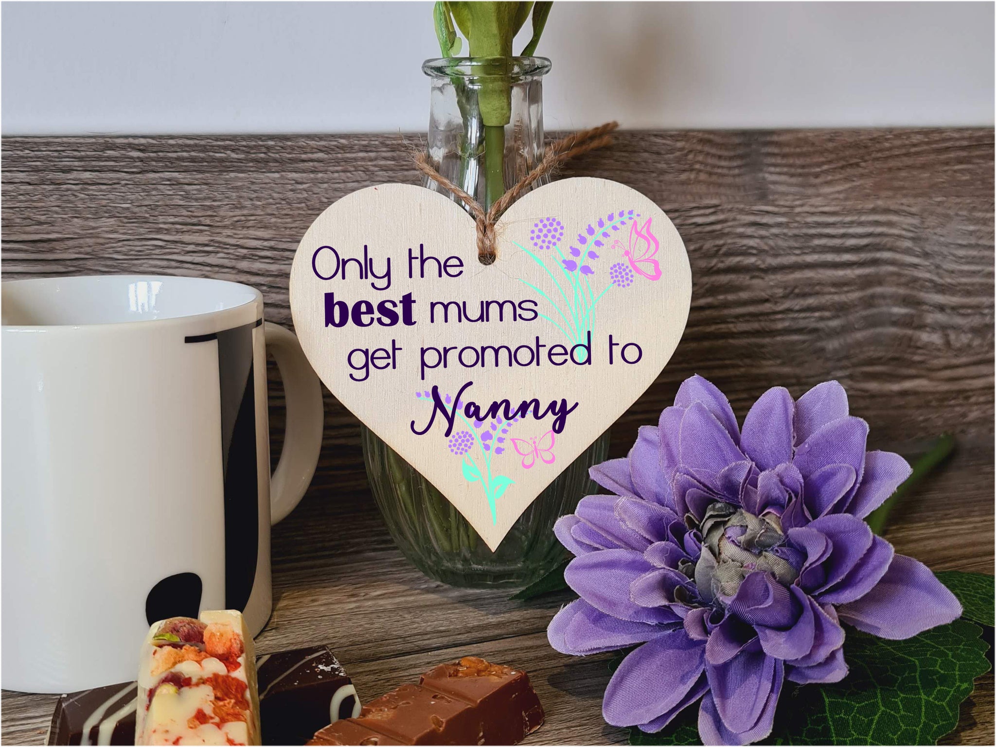 Handmade Wooden Hanging Heart Plaque Mother's Day Gift perfect for new Nannies fun special keepsake Only the best Mums get promoted from grandchildren card alternative