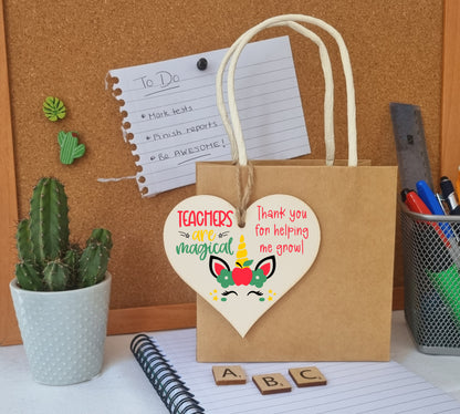 Teachers Are Magical Unicorn Thank You Hanging Heart Wooden Decoration End of Term Gift Card Alternative