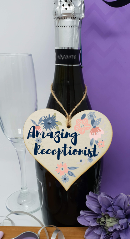 Handmade Wooden Hanging Heart Plaque Gift Amazing Receptionist Thank You Special Someone Floral Style Present Card Alternative