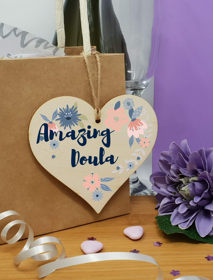Handmade Wooden Hanging Heart Plaque Gift Amazing Doula Thank You Special Someone Present Floral Style from new mum parents