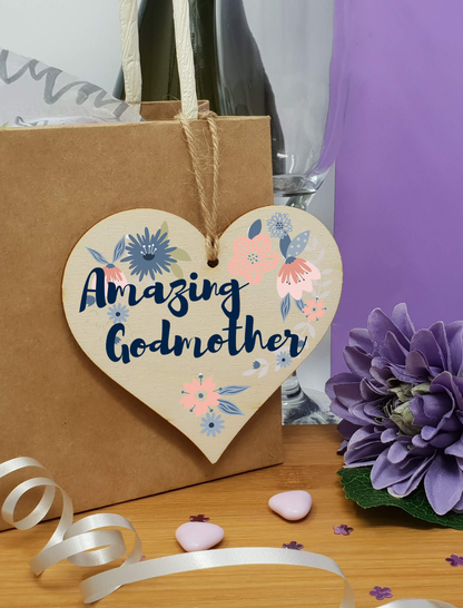 Handmade Wooden Hanging Heart Plaque Gift Amazing Godmother Thank You Special Someone Present Floral Style from new mum parents