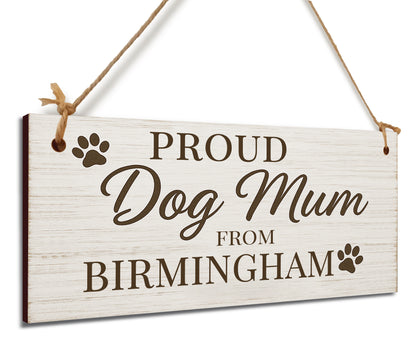 Dog Lover's Hanging Wooden Sign – Handmade Rustic Decor for Birmingham Homes