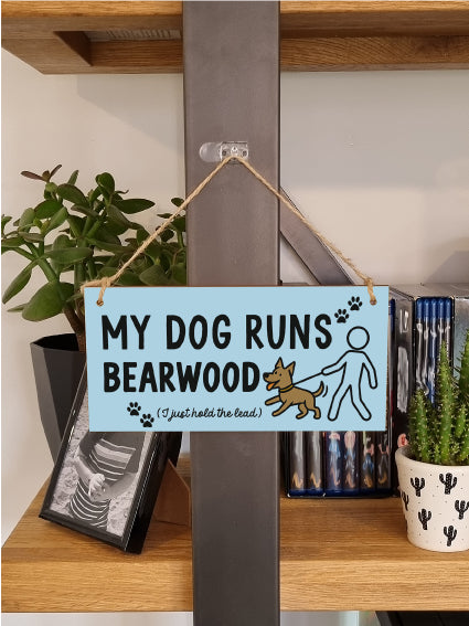 Dog Lover's Hanging Wooden Sign – Handmade Rustic Decor for Bearwood Homes