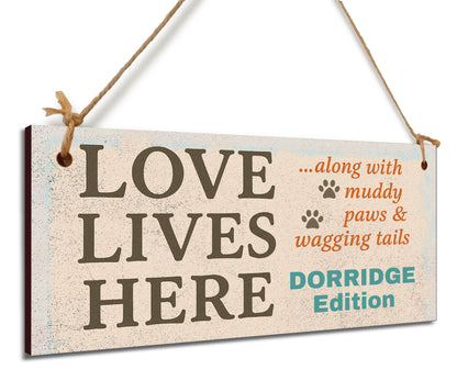 Dog Lover's Hanging Wooden Sign – Handmade Rustic Decor for Dorridge Homes