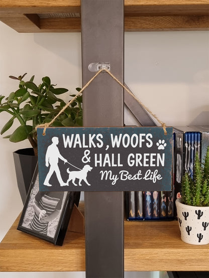 Dog Lover's Hanging Wooden Sign – Handmade Rustic Decor for Hall Green Homes
