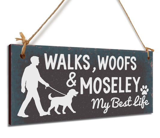 Dog Lover's Hanging Wooden Sign – Handmade Rustic Decor for Moseley Homes